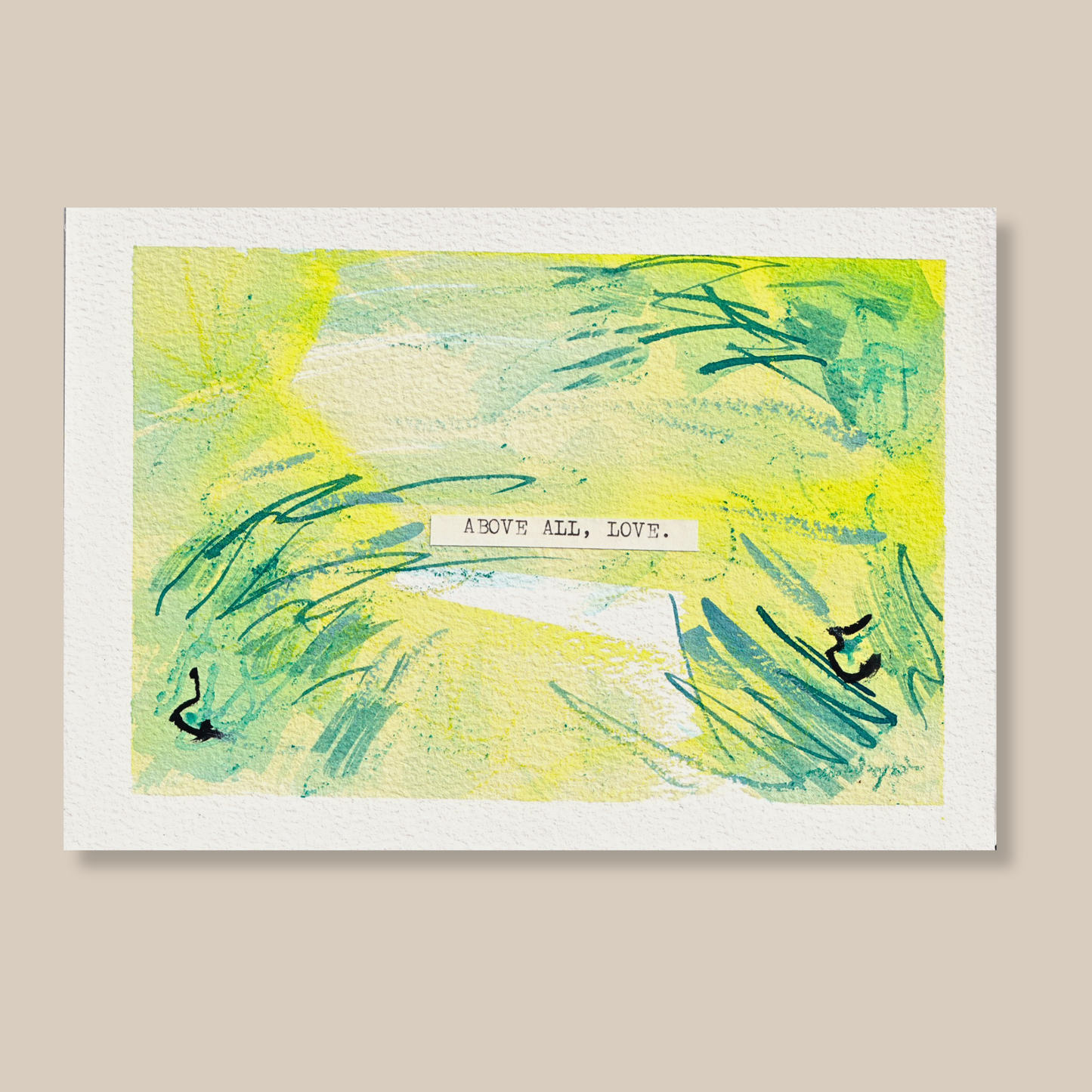 Abstract mixed media painting with typewritten text 'Above All, Love' on a beige background