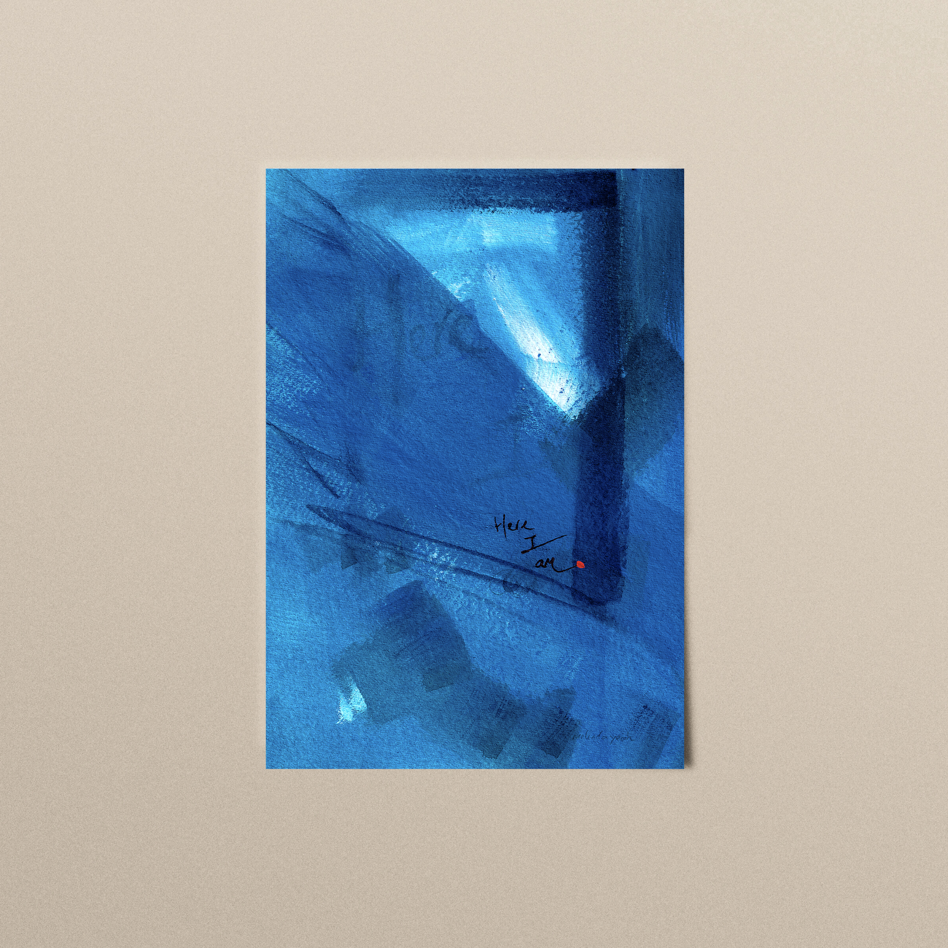 Abstract painting in blue with expressive brushstrokes and handwritten word Here I Am with a dot of red paint, spiritual modern art print.